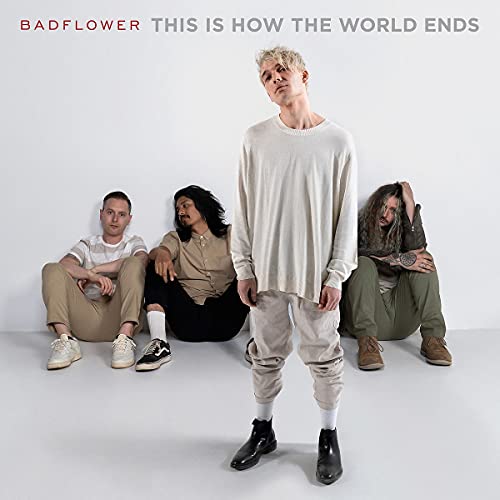 Badflower | This Is How The World Ends [2 LP] | Vinyl
