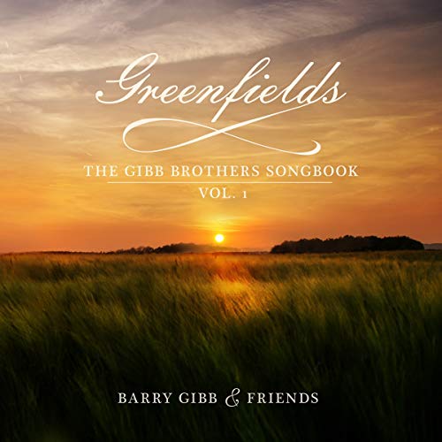 Barry Gibb | Greenfields: The Gibb Brothers' Songbook (Vol. 1) [2 LP] | Vinyl