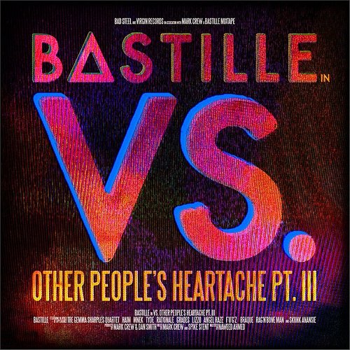 Bastille | Vs. (Other People's Heartache/ Pt. III) (RSD Exclusive, Picture Disc Vinyl) | Vinyl - 0