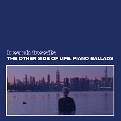Beach Fossils | The Other Side of Life: Piano Ballads (Deep Sea Blue Vinyl) | Vinyl