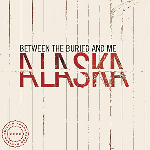 Between The Buried And Me | Alaska [2 LP] [2020 Remix/Remaster] | Vinyl