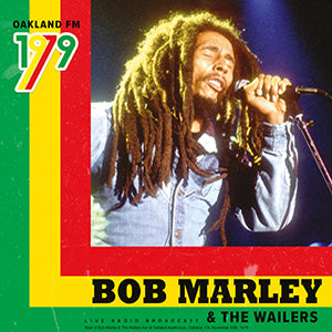 Bob Marley & The Wailers | Oakland FM 1979 [Import] | Vinyl