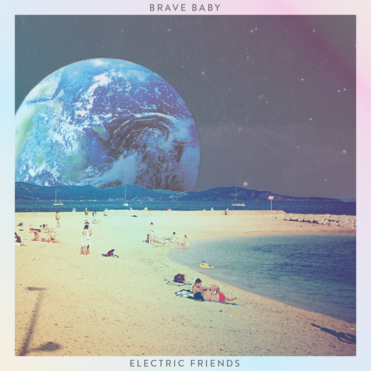 Brave Baby | Electric Friends | Vinyl