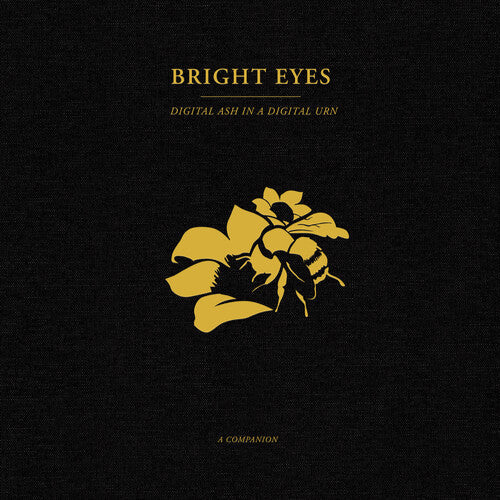 Bright Eyes | Digital Ash In A Digital Urn: A Companion (Colored Vinyl, Gold, Extended Play) | Vinyl