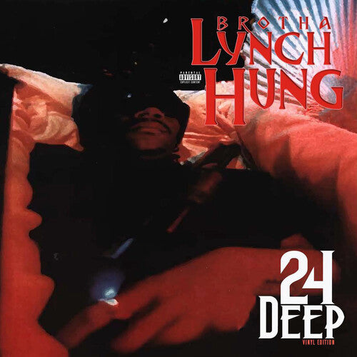 Brotha Lynch Hung | 24 Deep (Limited Edition, Translucent Ruby Colored Vinyl) | Vinyl