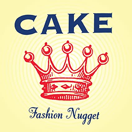 Cake | Fashion Nugget [Explicit Content] 180 Gram Vinyl, Remastered, Reissue) | Vinyl