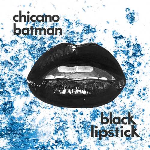 Chicano Batman | Black Lipstick [Red Vamp Edition LP] | Vinyl
