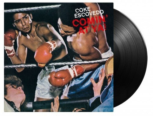 Coke Escovedo | Comin' At Ya! (180-Gram Vinyl [Import] | Vinyl