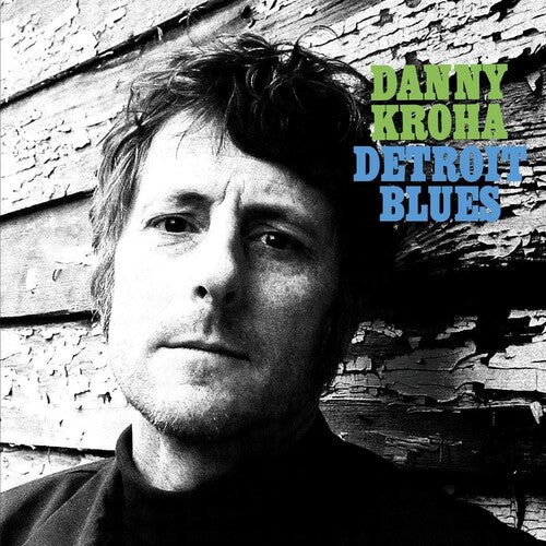 Danny Kroha | Detroit Blues | Vinyl