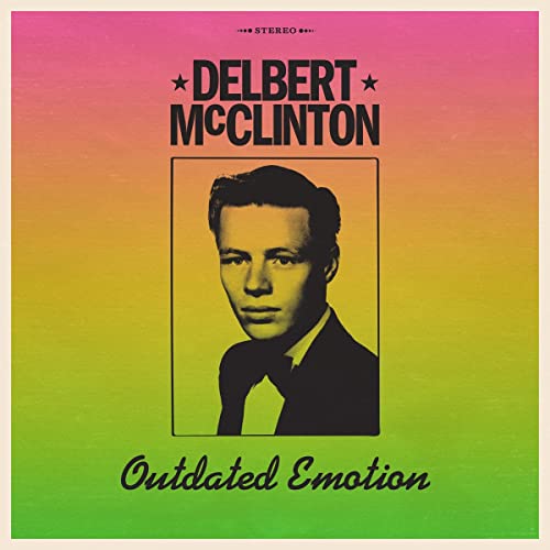 Delbert McClinton | Outdated Emotion | Vinyl