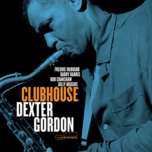 Dexter Gordon | Clubhouse [LP][Blue Note Tone Poet Series] | Vinyl