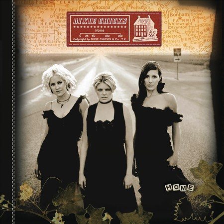 Dixie Chicks | Home (Gatefold LP Jacket) (2 Lp's) | Vinyl
