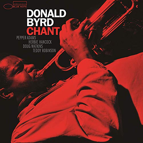 Donald Byrd | Chant [LP][Blue Note Tone Poet Series] | Vinyl