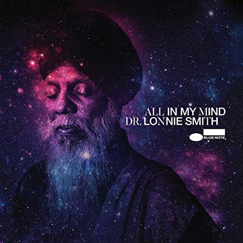 Dr. Lonnie Smith | All In My Mind (Blue Note Tone Poet Series) [LP] | Vinyl