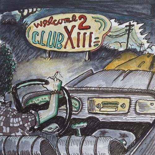 Drive-By Truckers | Welcome 2 Club XIII (180 Gram Vinyl) | Vinyl