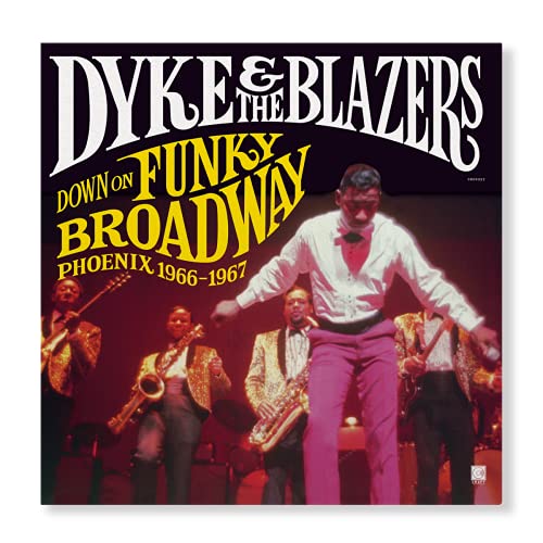 Dyke & The Blazers | Down On Funky Broadway: Phoenix (1966-1967) [2 LP] | Vinyl