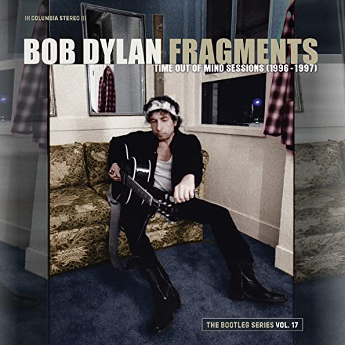 Bob Dylan | Fragments: Time Out of Mind Sessions (1996-1997): The Bootleg Series Vol. 17 (Bonus Tracks, Remixes) (2 Cd's) | CD
