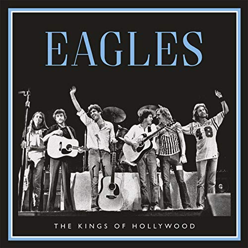 Eagles | The Kings Of Hollywood [Import] (2 Lp's) | Vinyl
