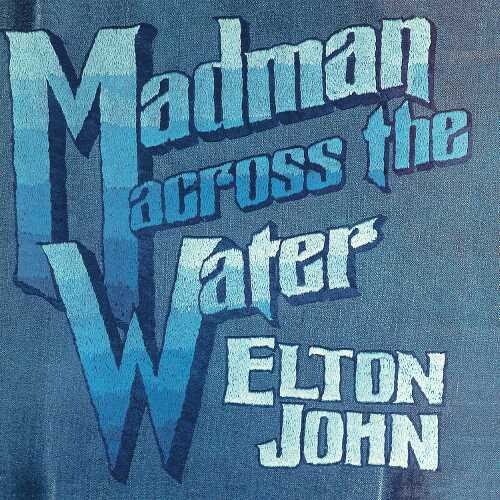 Elton John | Madman Across The Water: 50th Anniversary (Limited Edition, Blue & White Propeller Colored Vinyl) | Vinyl