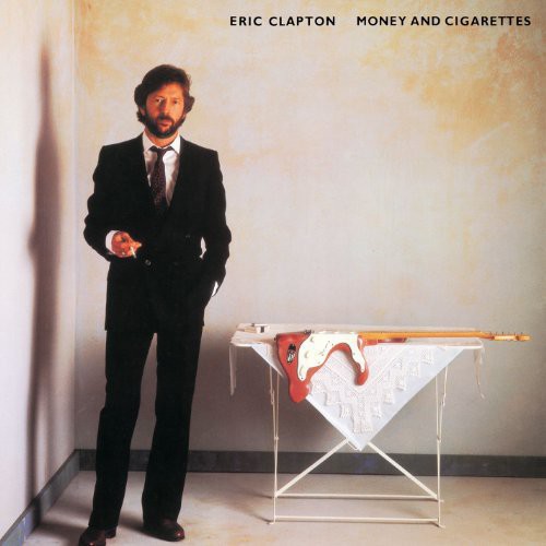 Eric Clapton | Money and Cigarettes | Vinyl