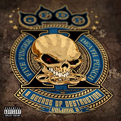 Five Finger Death Punch | A Decade Of Destruction, Vol. 2 [Explicit Content] (Black Vinyl, Gatefold LP Jacket) (2 Lp's) | Vinyl