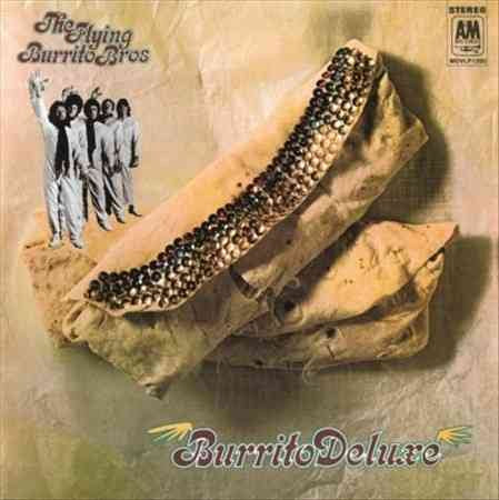 Flying Burrito Brothers | Burrito Deluxe (180 Gram Vinyl) [import] | Vinyl