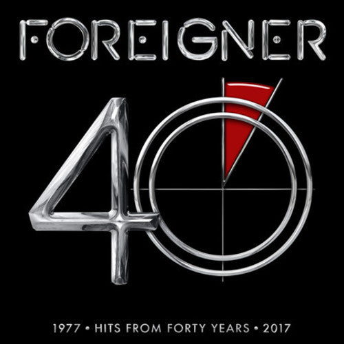 Foreigner | 40: Hits From Forty Years 1977-2017 (2 Lp's) | Vinyl