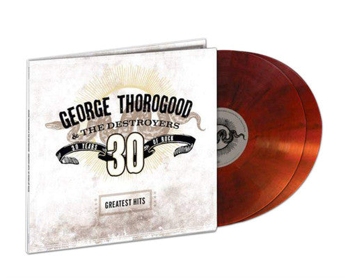 George Thorogood & The Destroyers | Greatest Hits: 30 Years of Rock (Clear Vinyl, Brown, Limited Edition) (2 Lp's) | Vinyl