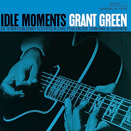 Grant Green | Idle Moments (Blue Note Classic Vinyl Edition) [LP] | Vinyl