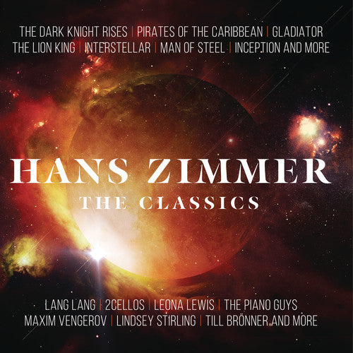 Hans Zimmer | Hans Zimmer: The Classics (180 Gram Vinyl, Gatefold LP Jacket) (2 Lp's) | Vinyl