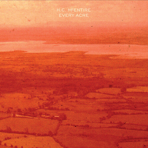 H.C. McEntire | Every Acre (Colored Vinyl, Indie Exclusive, Limited Edition, 140 Gram Vinyl, Orange) | Vinyl