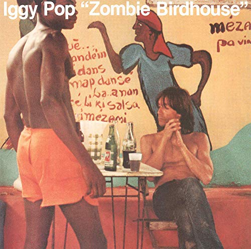 Iggy Pop | Zombie Birdhouse | Vinyl