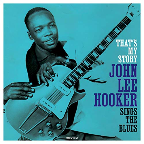John Lee Hooker | That's My Story (180 Gram Vinyl) [Import] | Vinyl