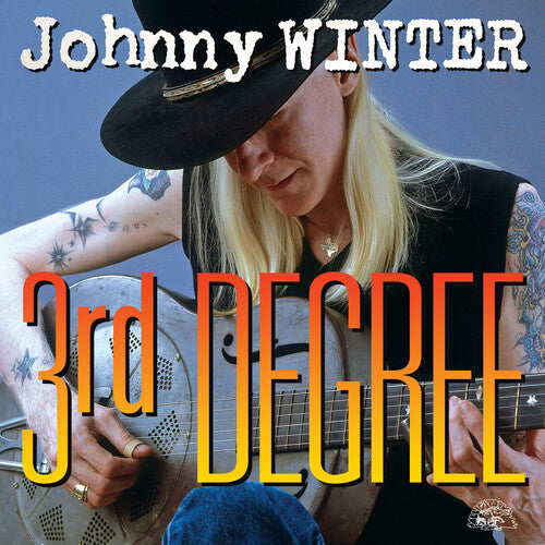 Johnny Winter | 3rd Degree (140 Gram Vinyl) | Vinyl