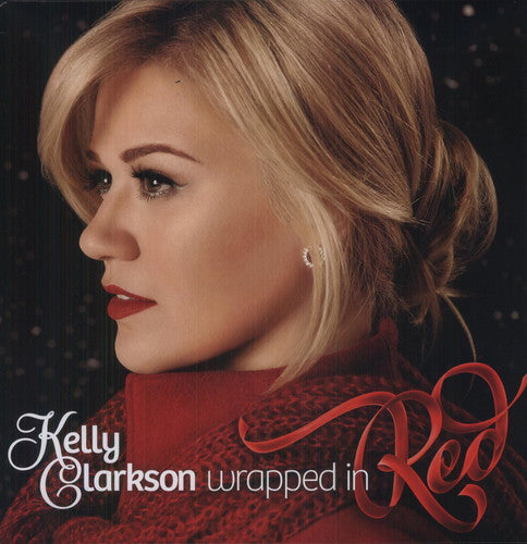 Kelly Clarkson | Wrapped in Red (Colored Vinyl) | Vinyl