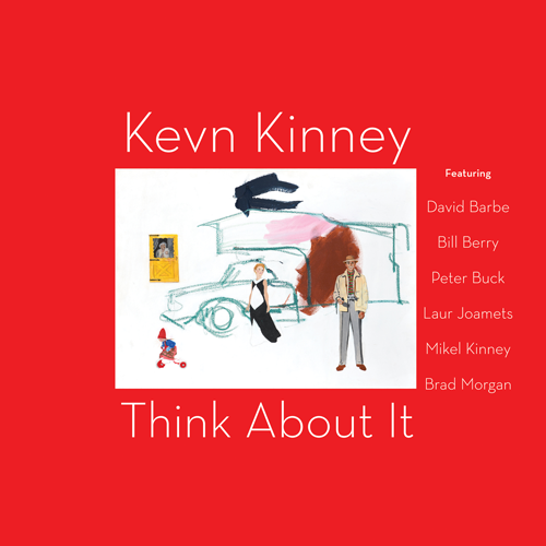 Kevn Kinney | Think About It | CD