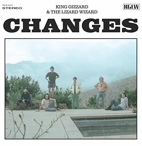 King Gizzard & The Lizard Wizard | Changes [Edge of the Waterfall Edition LP] | Vinyl