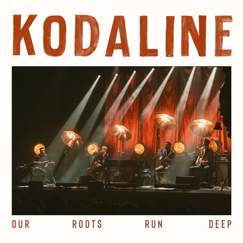 Kodaline | Our Roots Run Deep (Limited Edition, Clear Vinyl, Red, Indie Exclusive) (2 Lp's) | Vinyl - 0