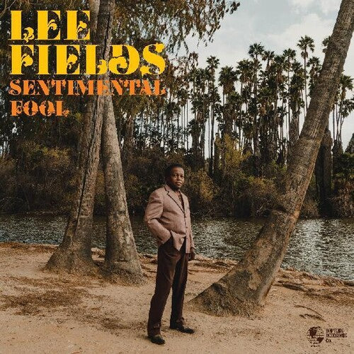 Lee Fields | Sentimental Fool (Colored Vinyl, Sentimental Orange, Indie Exclusive) | Vinyl