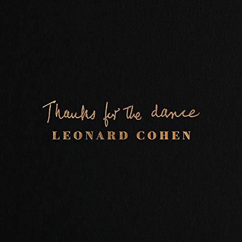 Leonard Cohen | Thanks for the Dance | Vinyl