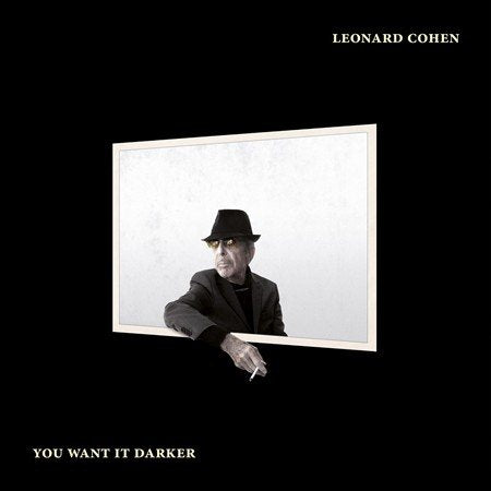 Leonard Cohen | You Want It Darker (180 Gram Vinyl, Download Insert) | Vinyl