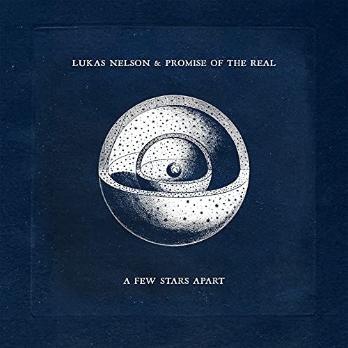 Lukas Nelson & Promise Of The Real | A Few Stars Apart [Black w/ White Splatter LP] | Vinyl