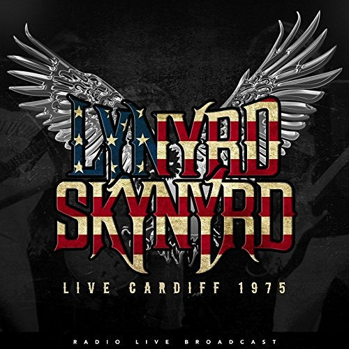 Lynyrd Skynyrd | Live Cardiff 1975 [Import] | Vinyl