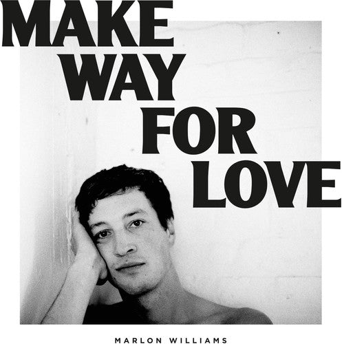 Marlon Williams | Make Way For Love (Digital Download) | Vinyl