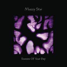 Mazzy Star | Seasons of Your Day (2 Lp's) | Vinyl