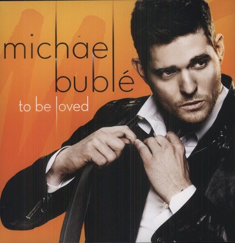 Michael Buble | To Be Loved (180 Gram Vinyl) [Import] | Vinyl