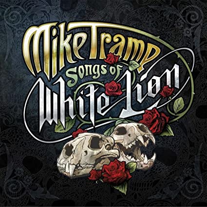 Mike Tramp | Songs Of White Lion | CD