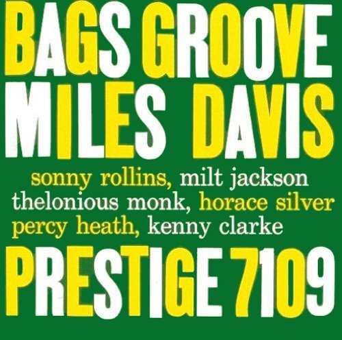Miles Davis | Bags Groove | Vinyl