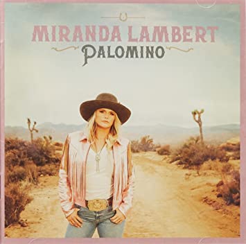 Miranda Lambert | Palomino | CD