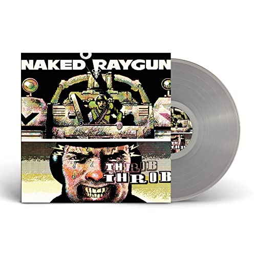 NAKED RAYGUN | THROB THROB (CLEAR VINYL) | Vinyl